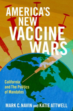 Americas New Vaccine Wars