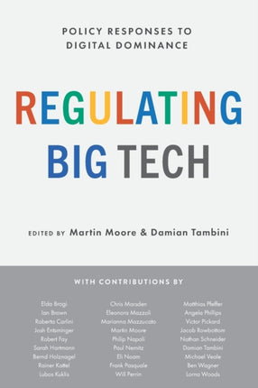 Regulating Big Tech: Policy Responses to Digital Dominance