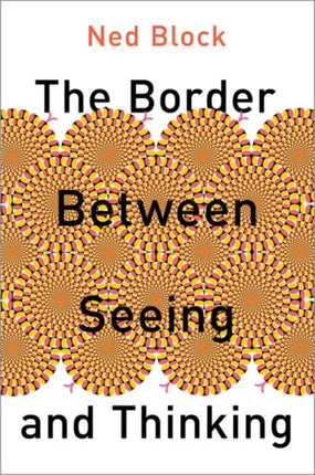 The Border Between Seeing and Thinking