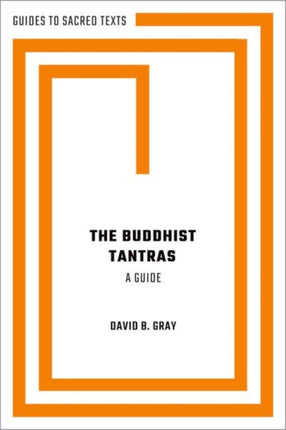 The Buddhist Tantras: A Guide