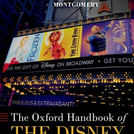 The Oxford Handbook of the Disney Musical