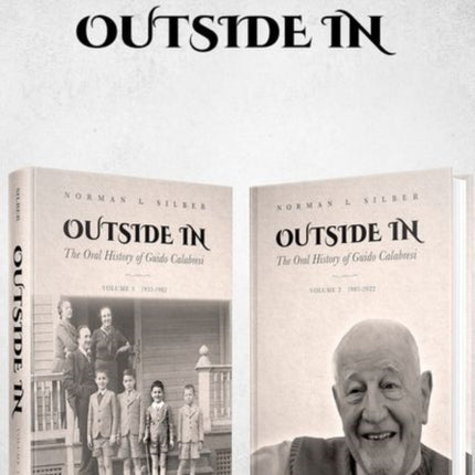 Outside In: The Oral History of Guido Calabresi