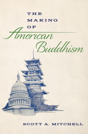 The Making of American Buddhism