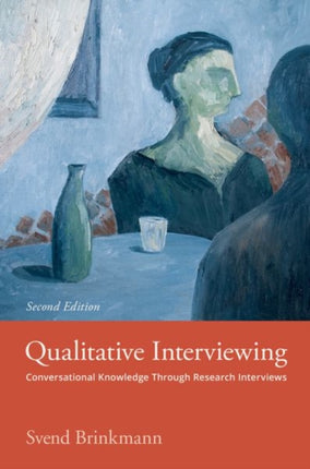 Qualitative Interviewing Conversational Knowledge