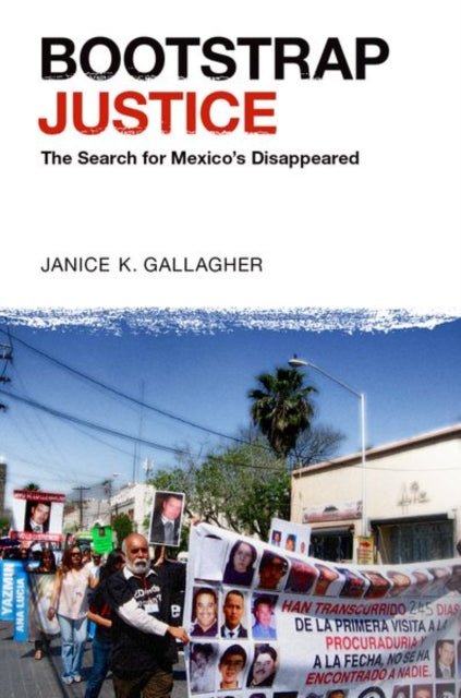 Bootstrap Justice: The Search for Mexico's Disappeared