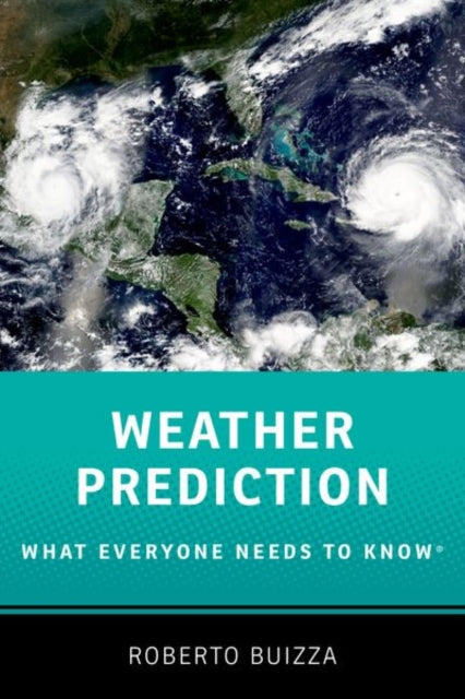 Weather Prediction: What Everyone Needs to Know®