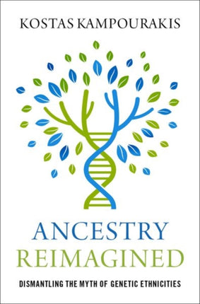 Ancestry Reimagined: Dismantling the Myth of Genetic Ethnicities