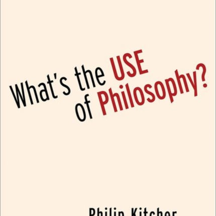 What's the Use of Philosophy?