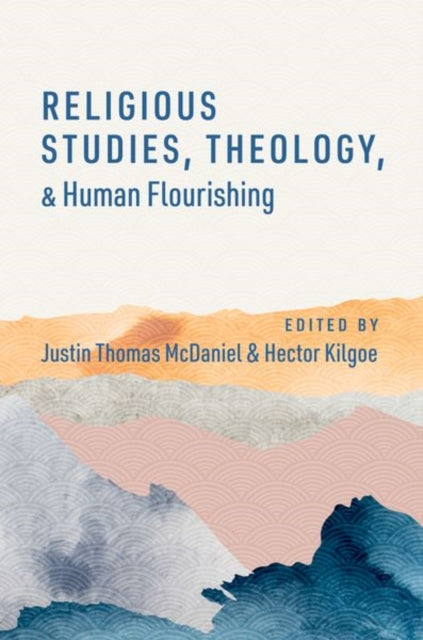 Religious Studies Theology and Human Flourishing