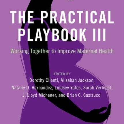 The Practical Playbook III