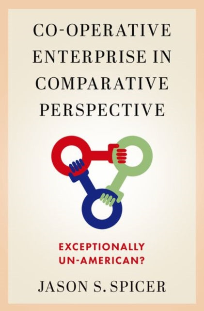 Cooperative Enterprise in Comparative Perspective