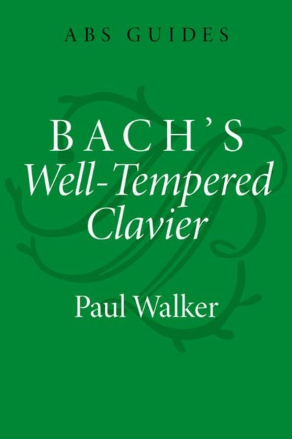 Bachs WellTempered Clavier