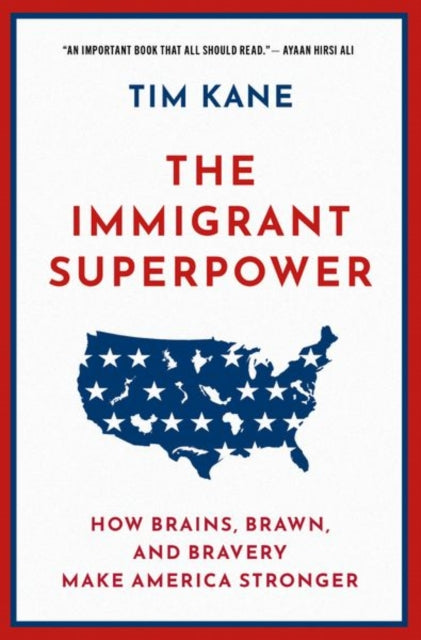 The Immigrant Superpower