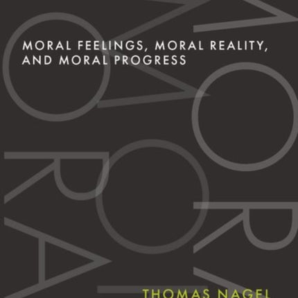 Moral Feelings, Moral Reality, and Moral Progress