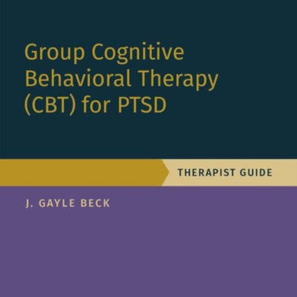 Group Cognitive Behavioral Therapy for PTSD