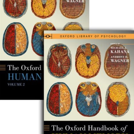 The Oxford Handbook of Human Memory Two Volume