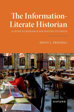 The InformationLiterate Historian