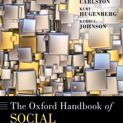 The Oxford Handbook of Social Cognition Second