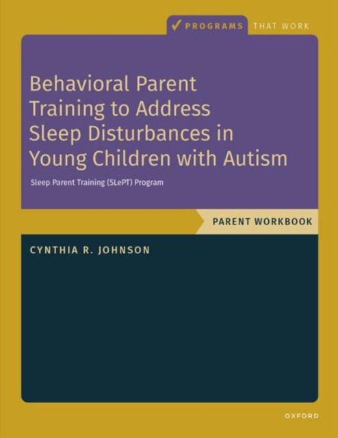 Behavioral Parent Training to Address Sleep