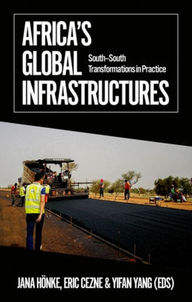 Africas Global Infrastructures