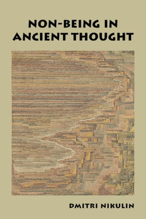 NonBeing in Ancient Thought
