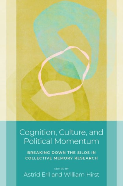 Cognition Culture and Political Momentum