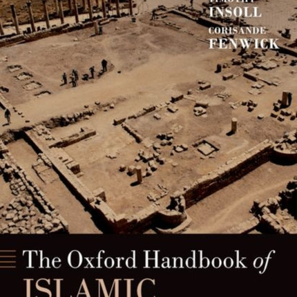 The Oxford Handbook of Islamic Archaeology
