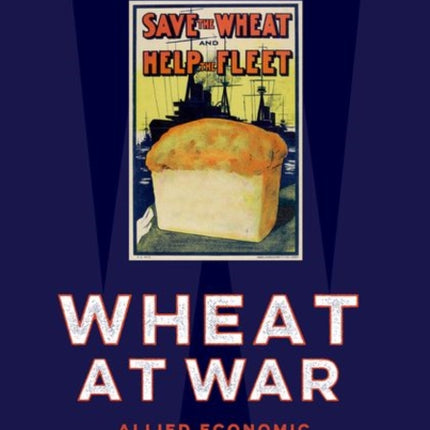 Wheat at War