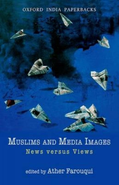 Muslims and Media Images: News Versus Views