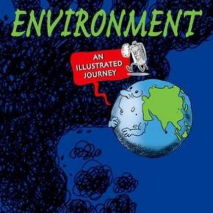 Environment: An Illustrated Journey