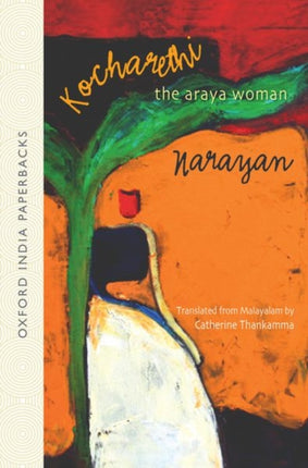 Kocharethi The Araya Woman Oxford India Paperbacks