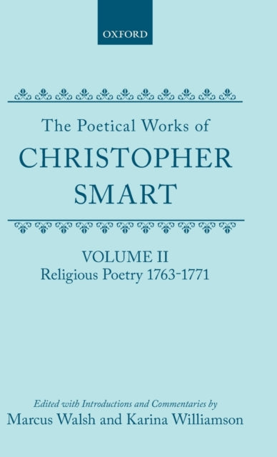 The Poetical Works of Christopher Smart Volume