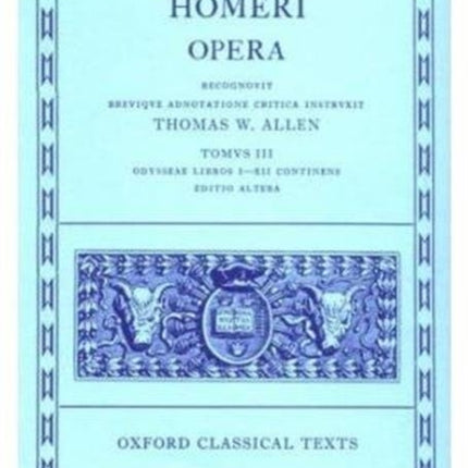 Homer Vol. III. Odyssey Books IXII