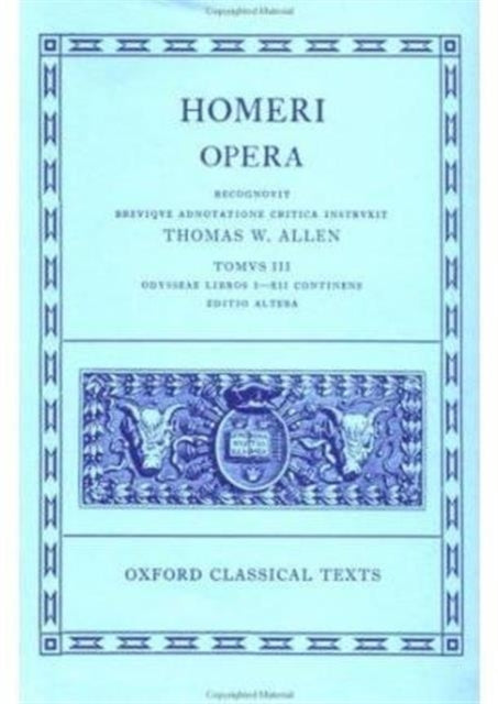 Homer Vol. III. Odyssey Books IXII