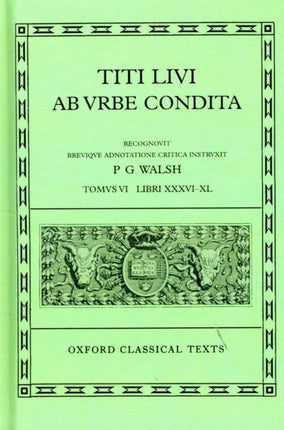 Livy Ab Urbe Condita Books XXXVIXL Latin text