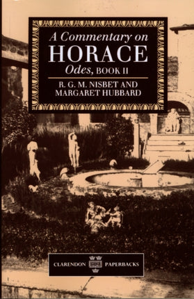 A Commentary on Horace Odes Book II
