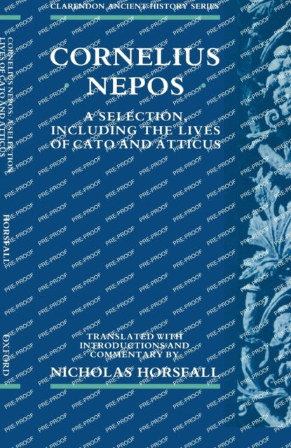 NEPOS SELECTION CATO CAHSC C Clarendon Ancient History Series