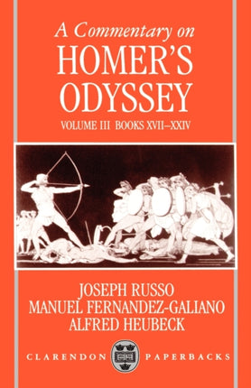 A Commentary on Homers Odyssey Volume III Books XVIIXXIV