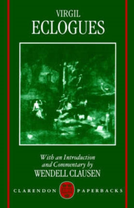 A Commentary on Virgil Eclogues