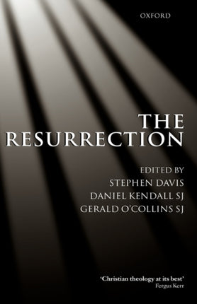 The Resurrection An Interdisciplinary Symposium on the Resurrection of Jesus