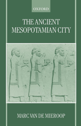 The Ancient Mesopotamian City