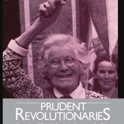 Prudent Revolutionaries