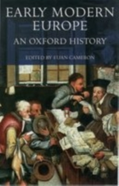 Early Modern Europe: An Oxford History