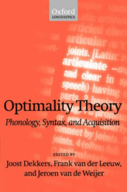 Optimality Theory Phonology Syntax and Acquisition Oxford Linguistics