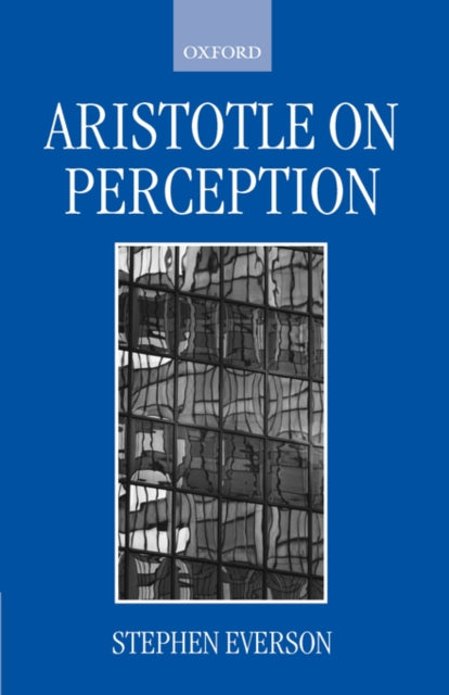 Aristotle on Perception Clarendon Aristotle Series
