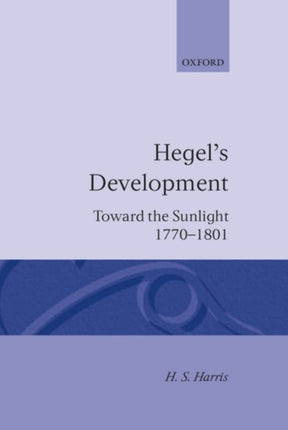 Hegels Development Towards the Sunlight