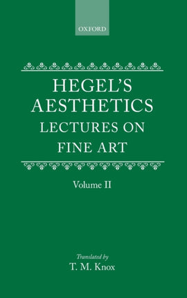 Hegels Aesthetics Volume 2