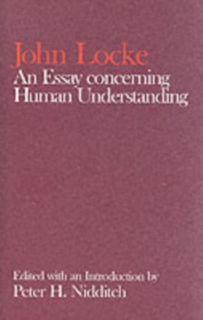 John Locke: An Essay concerning Human Understanding