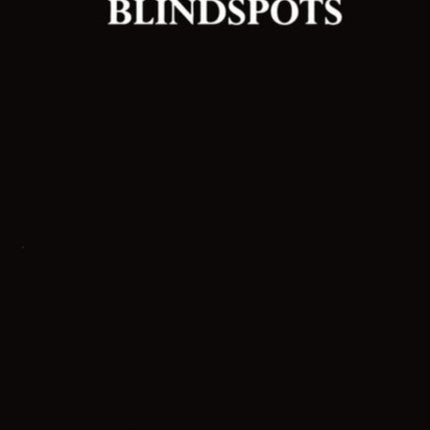 Blindspots Clarendon Library of Logic and Philosophy