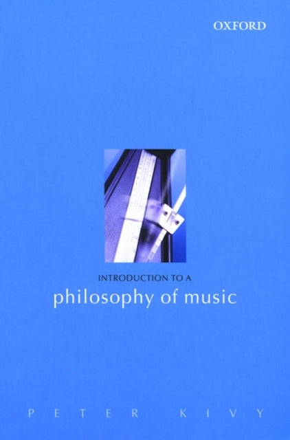 Introduction to a Philosophy of Music